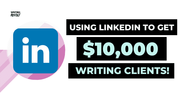 linkedin for freelance writers