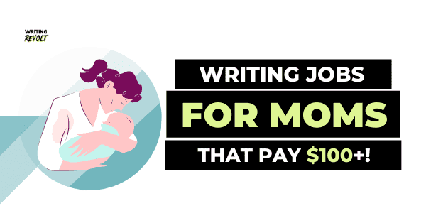 writing jobs for moms