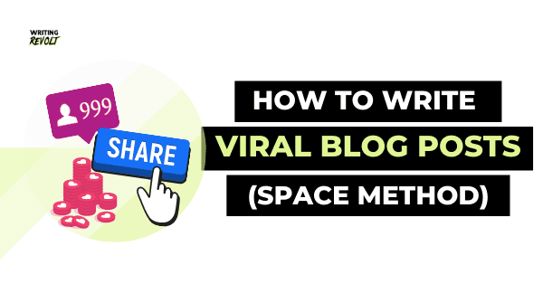 how to write viral blog posts
