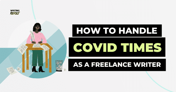 freelance writing during coronavirua